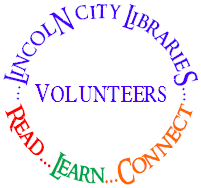 Lincoln City Libraries Volunteers: Read...Learn...Connect