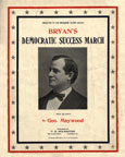 Bryan’s Democratic Success March