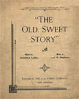 The Old, Sweet Story