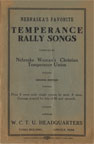 Nebraska's Favorite Temperance Rally Songs