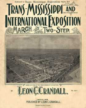 Trans-Mississippi and International Exposition March and Two-Step