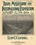 Trans-Mississippi and International Exposition March and Two-Step