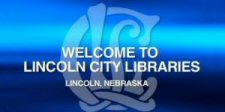 Welcome to Lincoln City Libraries, Lincoln, Nebraska