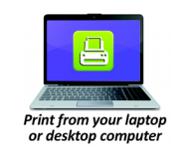 Print from your laptop or desktop computer